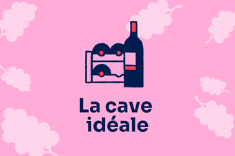 La cave idéale